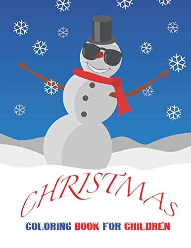 Christmas Coloring Book for Children Educational Fun Christmas Holiday Book.
