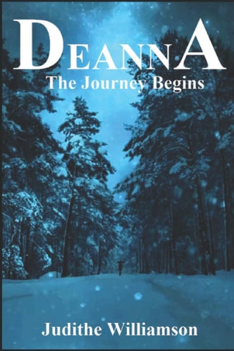 Deanna The Journey Begins