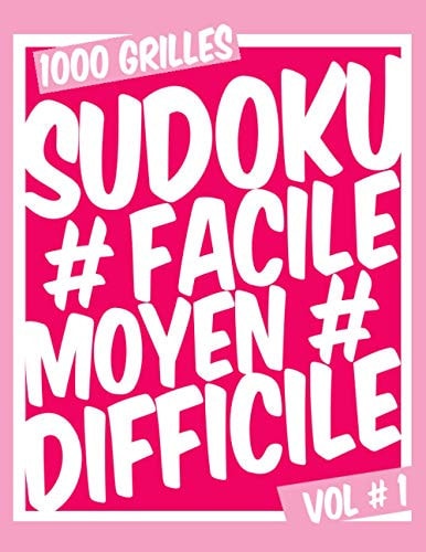 Sudoku Facile Moyen Difficile Sudoku Classique 9x9 - Facile À Diabolique - Volume 1 - 1000 Grilles