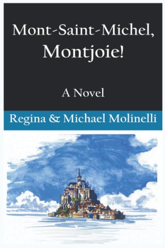 Mont-Saint-Michel, Montjoie!