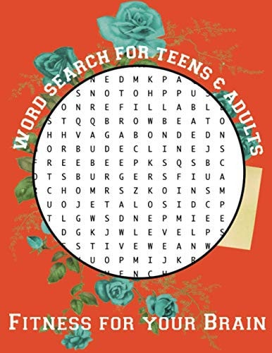 Word Search For Teens And Adults Fitness For Your Brain: 150 Hard Puzzles, 8.5x11 Large Print