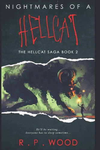Nightmares of a Hellcat Hellcat Saga Book 2