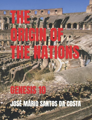 The History of the Nations Genesis 10