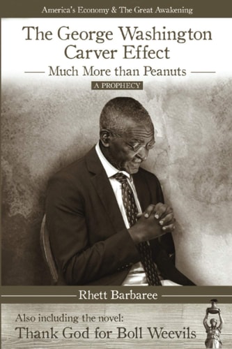 The George Washington Carver Effect -much More Than Peanuts-