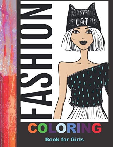 Fashion Coloring Book For Girls 42 Fabulous Pages of Fun Fashion to Color