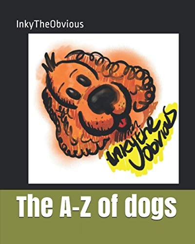 The A-Z of Dogs