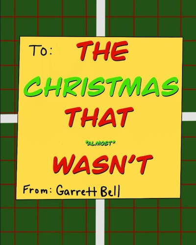 The Christmas That Almost Wasn't
