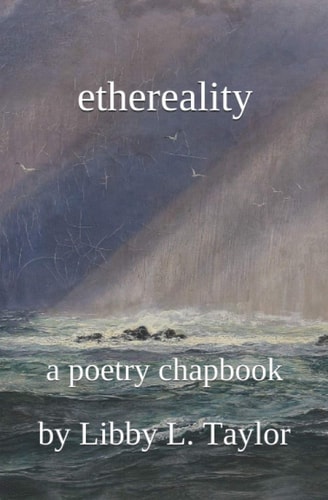 Ethereality A Poetry Chapbook