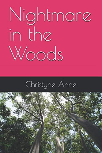 Nightmare in the Woods