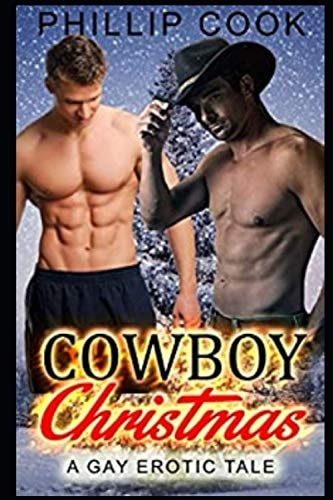 Cowboy Christmas A Gay Erotic Tale
