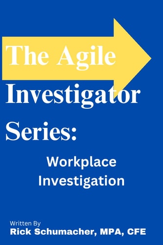 The Agile Investigator Workplace Investigations