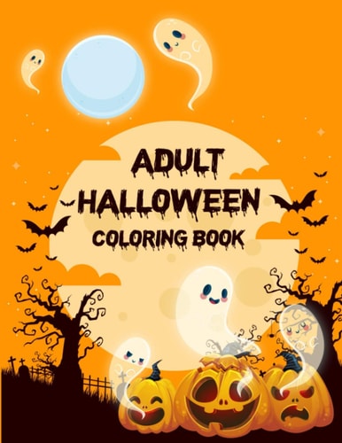 Adult Halloween Coloring Book (80 Unique Designs) Adult Coloring Book, Halloween Coloring Book For Adults Relaxation