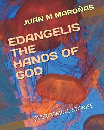 Edangelis the Hands of God