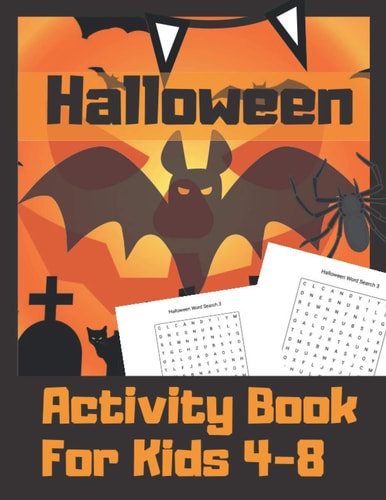 Halloween Activity Book For Kids 4-8 A Lot Of Fun Workbook For Happy Learning Costume Party