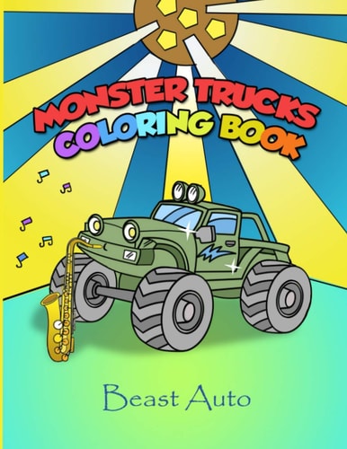 Monster Trucks Coloring Book Presented by Beast Auto