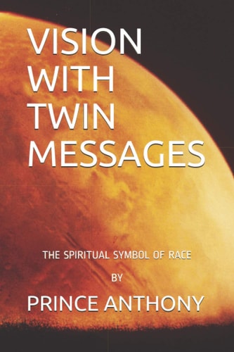 Vision with Twin Messages