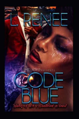 Code Blue Tales Of A Shattered Heart