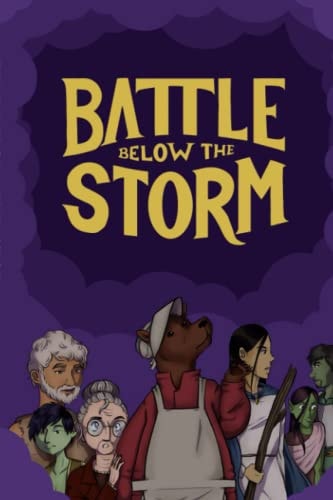 Battle Below the Storm A Tale of Rhoda the Bear