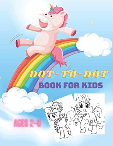 Dot to Dot Book for Kids Ages 2-8 Connect the Dots Puzzles and Color the Shapes for Fun and Learning.