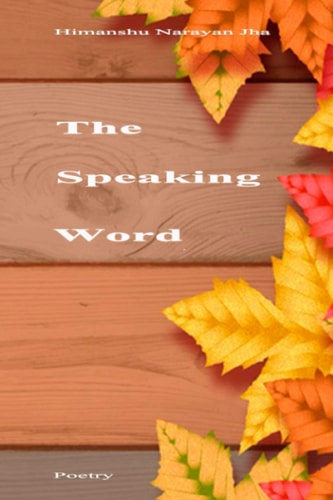 The Speaking Words Dark Poems