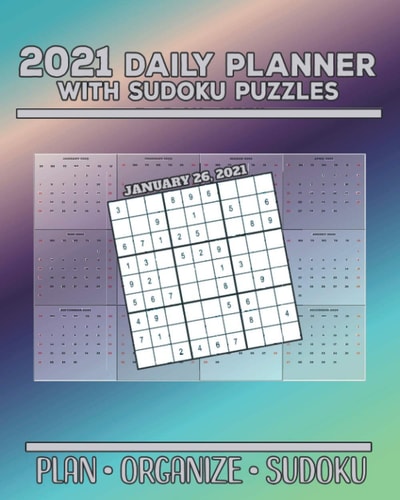 2021 Daily Planner with Sudoku Puzzles Plan Organize Sudoku Planning by Day Calendar Jan-Dec 2021