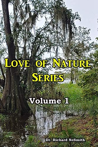 Love of Nature Volume 1