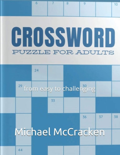 Crossword Puzzles for Adults From Easy to Challenging