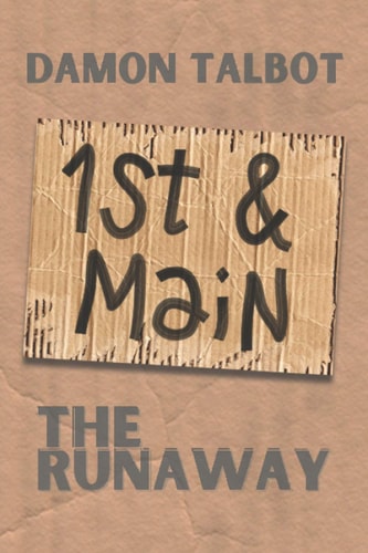 1st & Main The Runaway
