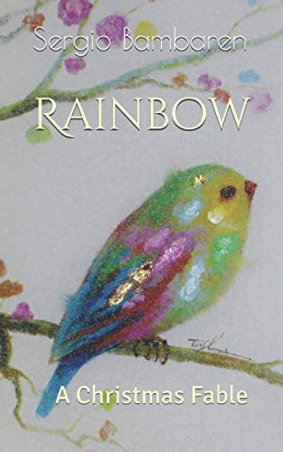 Rainbow A Christmas Fable