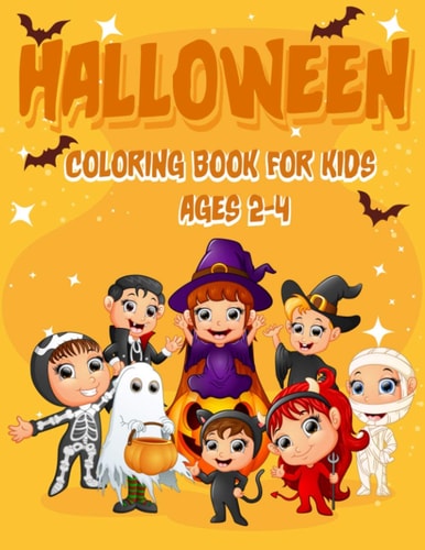 Halloween Coloring Book for Kids Ages 2-4 50 Halloween Coloring Pages for Kids Ages 2-4, 4-8 (Halloween Gift for Kids)