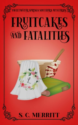 Fruitcakes and Fatalities