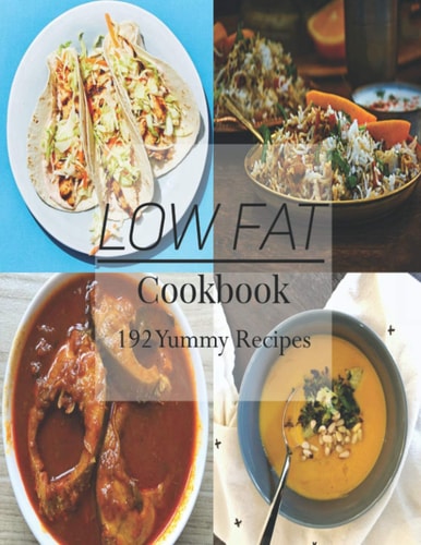 Low Fat Cookbook 192 Yummy Recipes