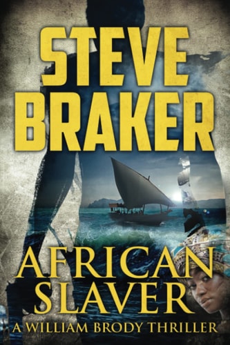 African Slaver A William Brody African Thriller Series
