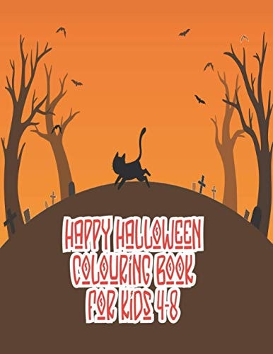 Happy Halloween Coloring Book for Kids 4-8 Halloween Coloring Books For Kids, Halloween Coloring Books, Halloween Coloring Book (Halloween Books)
