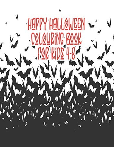 Happy Halloween Coloring Book for Kids 4-8 Halloween Coloring Books For Kids, Halloween Coloring Books, Halloween Coloring Book (Halloween Books)