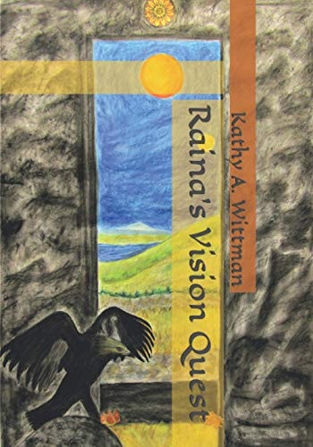 Raina's Vision Quest