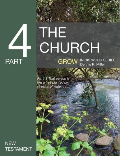 The Church Grow in His Word Series