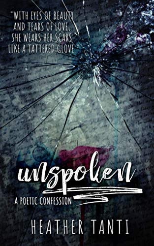 Unspoken A Poetic Confession