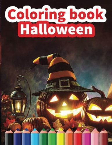 Coloring Book Hallowen Halloween Coloring Book / Coloring Book for All Age Groups / Happy Halloween / Activity Book / Best Coloring Book for Kids / 56 Pages