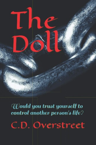 The Doll Would You Trust Yourself to Control Another Person's Life?