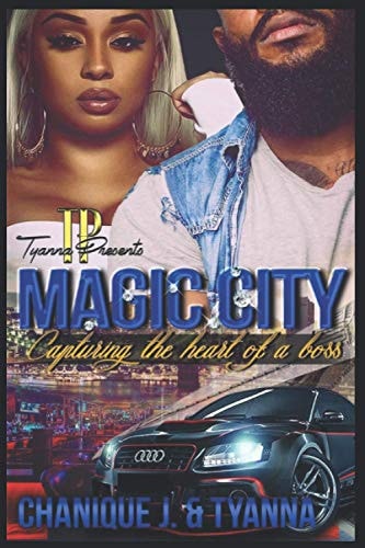 Magic City Capturing the Heart of a Boss