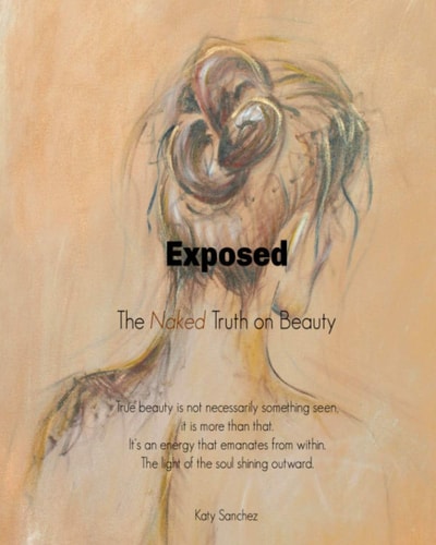 Exposed The Naked Truth on Beauty