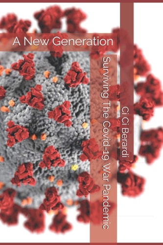 Surviving The Covid-19 War Pandemic A New Generation