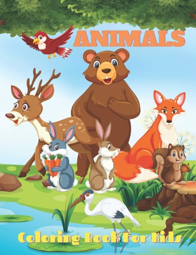 ANIMALS - Coloring Book For Kids Sea Animals, Farm Animals, Jungle Animals, Woodland Animals and Circus Animals