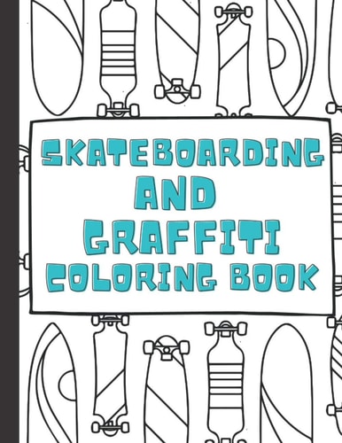 Skateboarding and Graffiti Coloring Book Food Street Extreme for Kids and Adults