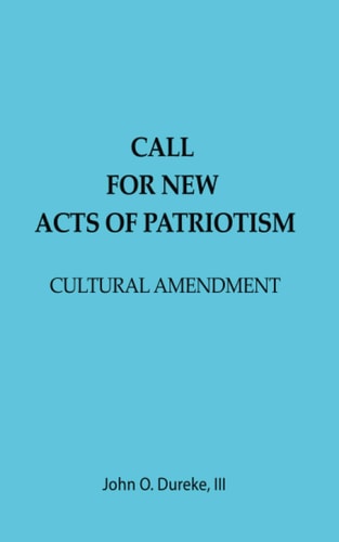 Call for New Acts of Patriotism Cultural Amendment