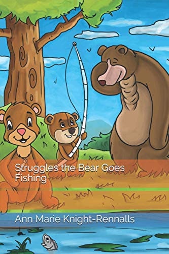 Struggles the Bear Goes Fishing