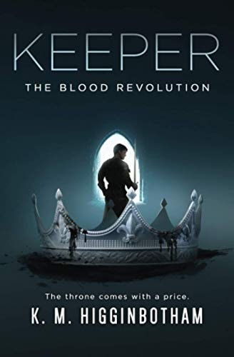 Keeper The Blood Revolution
