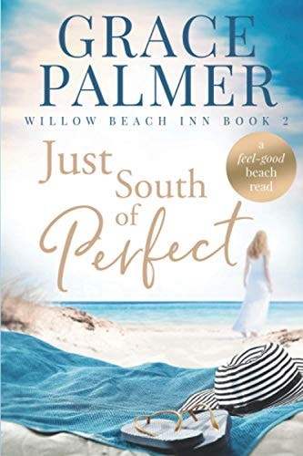 Just South of Perfect