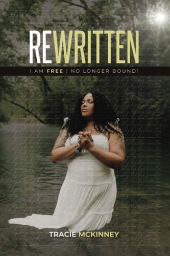 Rewritten I Am Free | No Longer Bound
